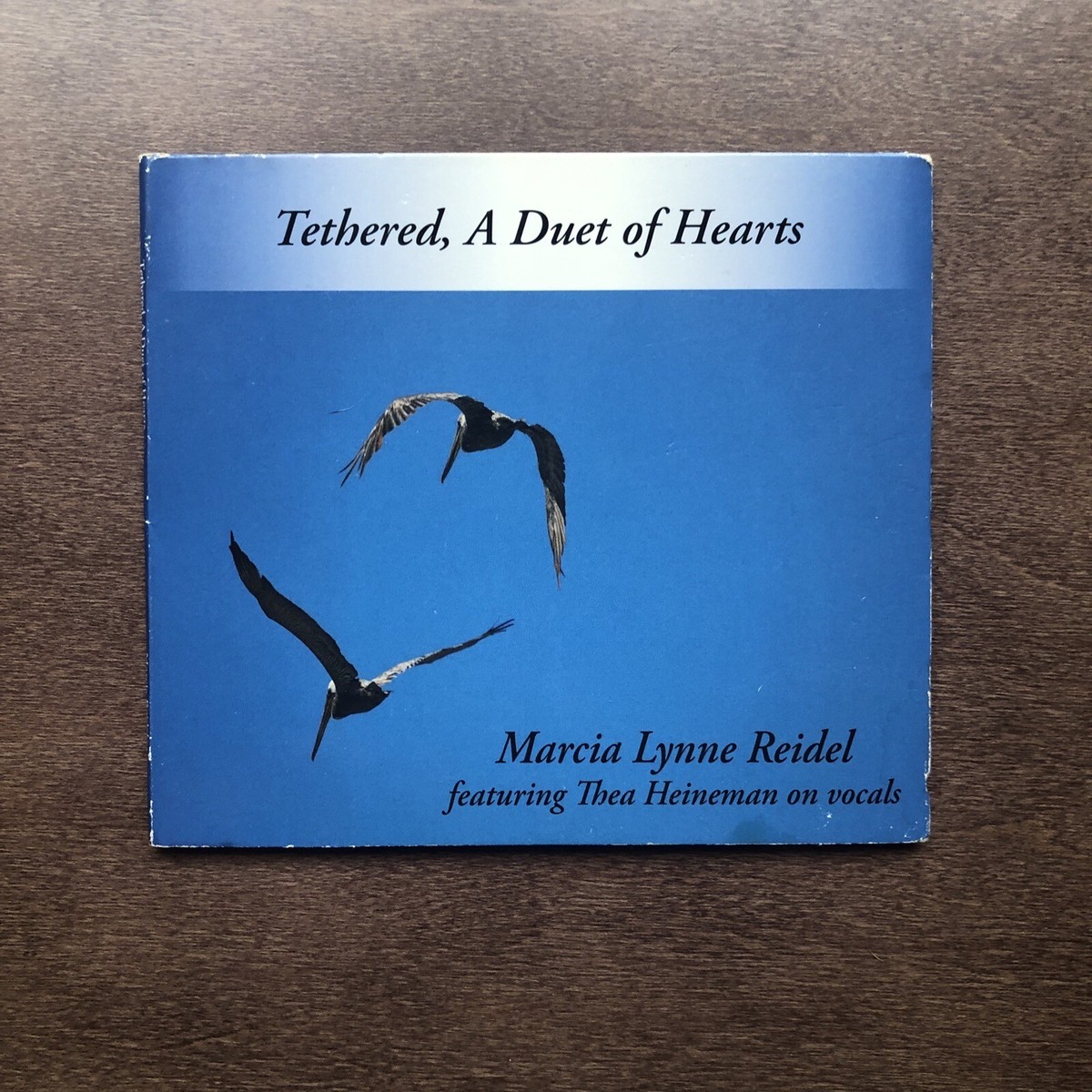 Marcia Lynne Reidel Tethered a Duet of Hearts (CD, 2013)