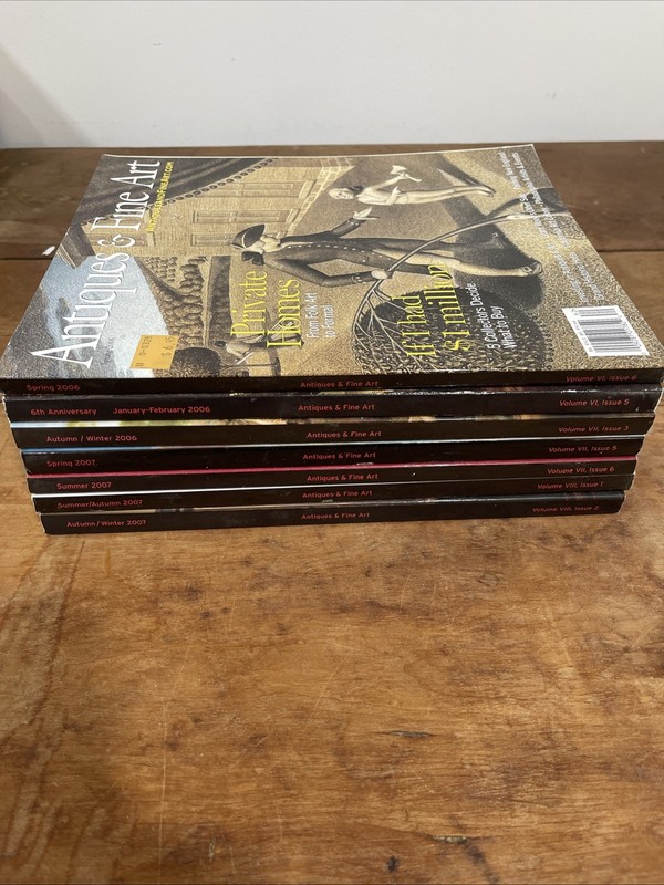 2006  2007 Antiques & Fine Arts Magazine Lot of 7