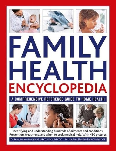 Family Health Encyclopedia, Hardcover by Fermie, Peter; Shepherd, Stephen, Br...