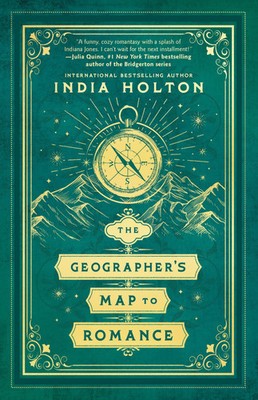 The Geographer's Map to Romance | India Holton | Taschenbuch | Love's Academic