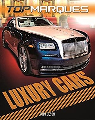 Top Marques: Luxusautos Gebundene Ausgabe Rob Colson
