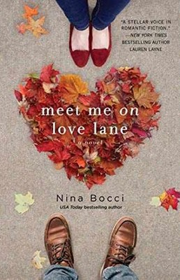 Meet Me on Love Lane - Paperback, by Bocci Nina - Acceptable