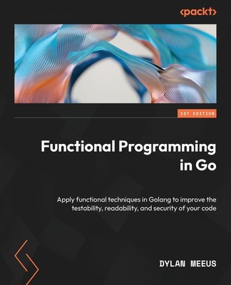 Dylan Meeus | Functional Programming in Go | Taschenbuch | Englisch (2023)