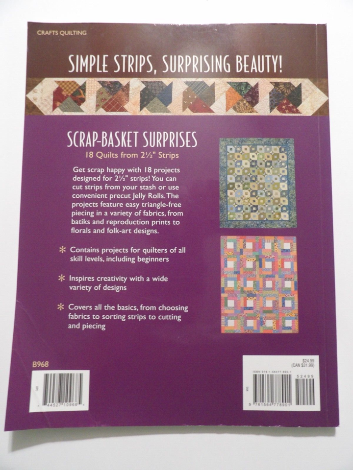 ScrapBasket Surprises 18 Quilts from 2 1/2 Strips by Kim Brackett
