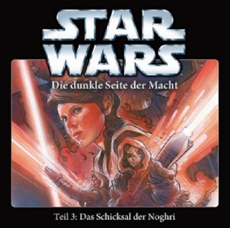 Thumbnail - Star Wars:die Dunkle Seite Der Macht-teil 3: Schicksal Der N. Cd