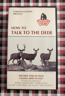 Gordon Eastman Presents - How To Talk To The Deer (VHS) Rare Hunting / Calling 