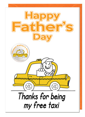 Funny Humour Joke Fathers Day Card Badge For Dad Stepdad Grandad Taxi Themed Ebay
