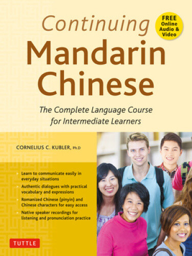 Thumbnail - Continuing Mandarin Chinese Textbook: The Complete Language Course For