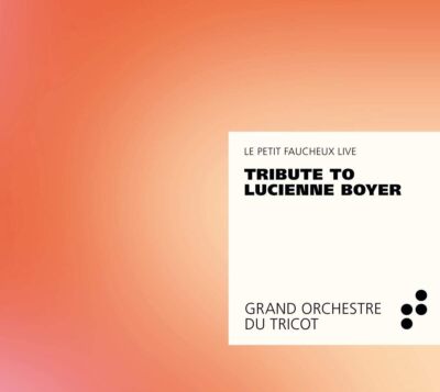 Hommage an Lucienne Boyer