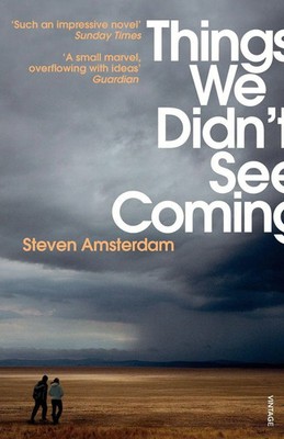 Things We Didnt See Coming | Steven Amsterdam | Taschenbuch | 199 S. | Englisch