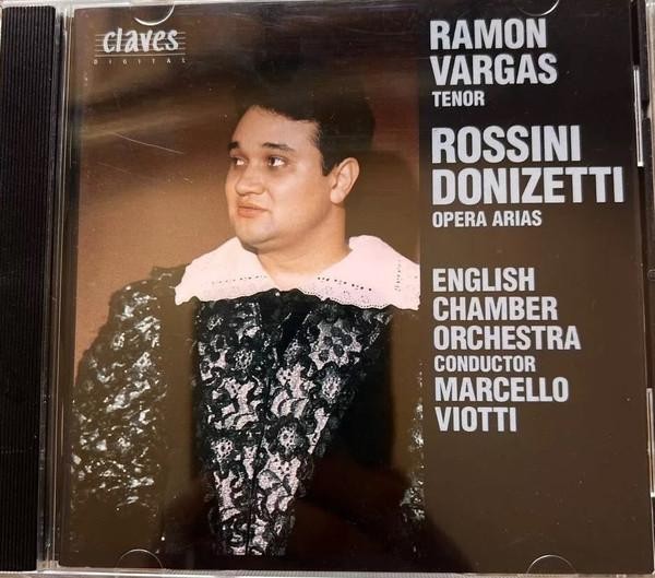 CD509202 Ramón Vargas, English Chamber Orchestra, Marcello Viotti Opera Arias CD
