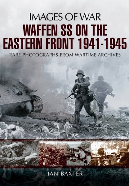 Ian Baxter - Waffen-Ss On The Eastern Front 1941-1945 - Paperback - H245Z-image