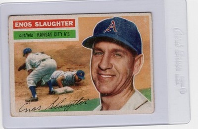 1956 Topps - #109 Enos Slaughter - Gray Back Nice Front Paper Added