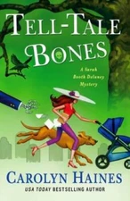 Tell-Tale Bones: A Sarah Booth Delaney Mystery (A Sarah Booth Delaney Mys - GOOD