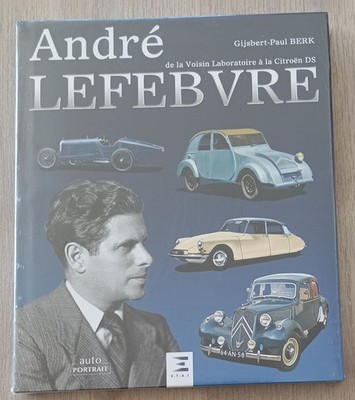 ANDRE LEFEBVRE DE LA NEIGHIN LABORATORY A LA CITROEN DS 160 Seiten E.T.A.I 2019