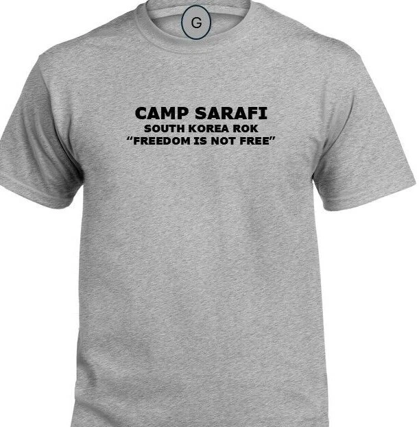 CAMP SARAFI* SOUTH KOREA ROK* FREEDOM* INDIVIDUAL BASE PT SHIRT