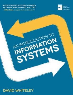 An Introduction to Information Systems Paperback David Whiteley