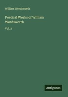 William Wordsworth | Poetical Works Of William Wordsworth | Taschenbuch (2025)