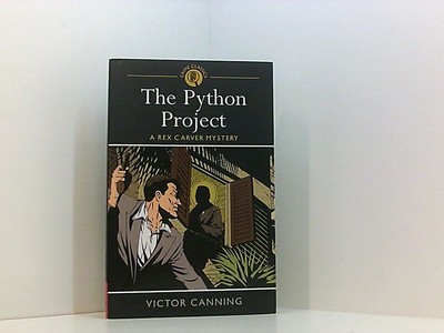 The Python Project: A Rex Carver Mystery Canning, Victor: