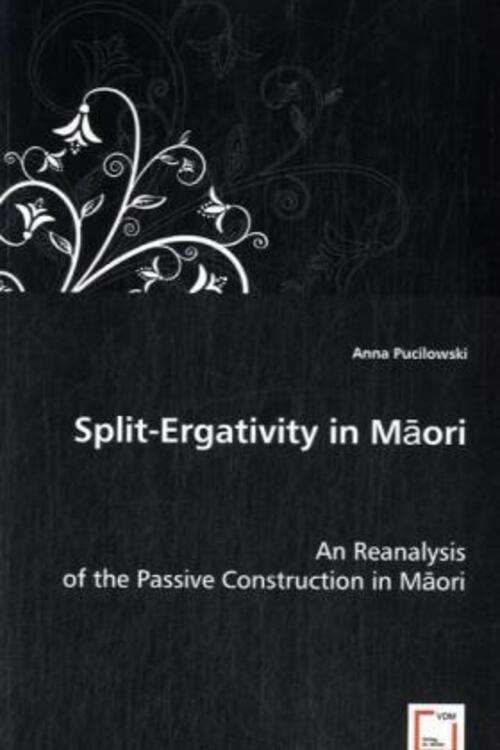 Thumbnail - Anna Pucilowski | Split-ergativity In Maori | Taschenbuch | Englisch