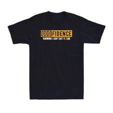 God-fidence Knowing I can't But He Can Funny Jesus Christian Gift Men's T-Shirt