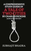 Subhajit Bhadra | A Comprehensive Study Guide Of A Tale Of Two Cities By...