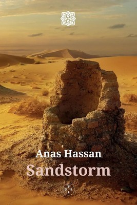 Anas Hassan | Sandstorm | Taschenbuch | Englisch (2021) | Eyewear Publishing