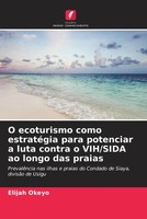 Elijah Okeyo | O Ecoturismo Como EstratéGia Para Potenciar A Luta Contra O...