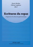 Ecritures Du Repas Fragments D'un Discours Gastronomique Leplatre (U. A.) Buch