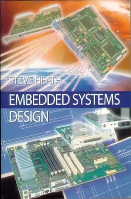 Embedded Systems Design, Steve Heath