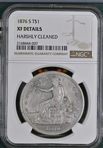 1876 S UNITED STATES TRADE DOLLAR T$1 NGC XF DETAILS HARSHLY CLEANED Cert. Coin