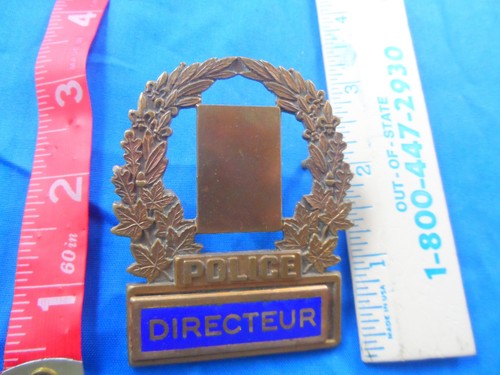 Antique Quebec Canada Police Directeur Metal Hat Badge 2-1/2" Vintage