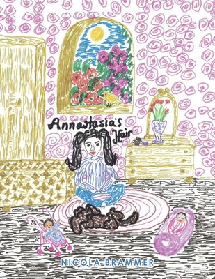Annastasia's Hair Nicola Brammer Taschenbuch Kartoniert / Broschiert Englisch