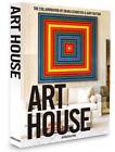 Art House: The Collaboration of Chara Schreyer & Gary Hutton by Assouline (Hardback, 2016)