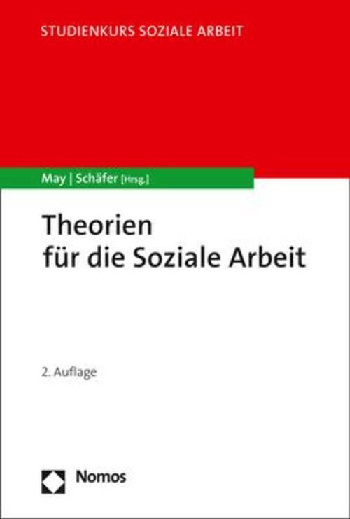 Thumbnail - Theorien Für Die Soziale Arbeit | Michael May (u. A.) | Taschenbuch |