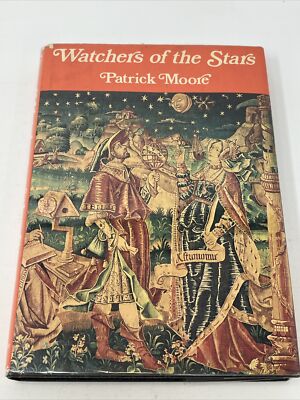 Watchers of the Stars by Patrick Moore US 1st HC DJ 1974 Scientific Revolution