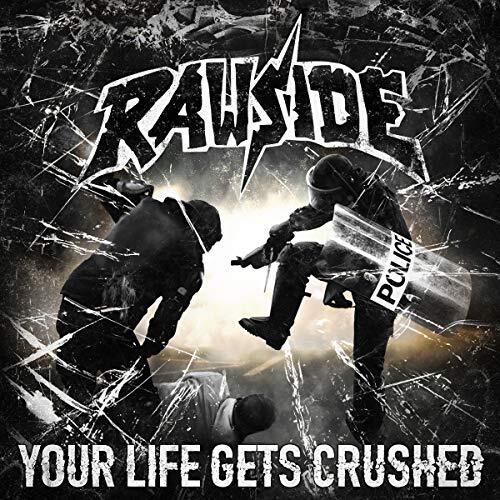 RAWSIDE Your Life Gets Crushed CD NUOVO