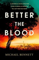 Michael Bennett | Better The Blood | Buch | Englisch (2022) | Gebunden