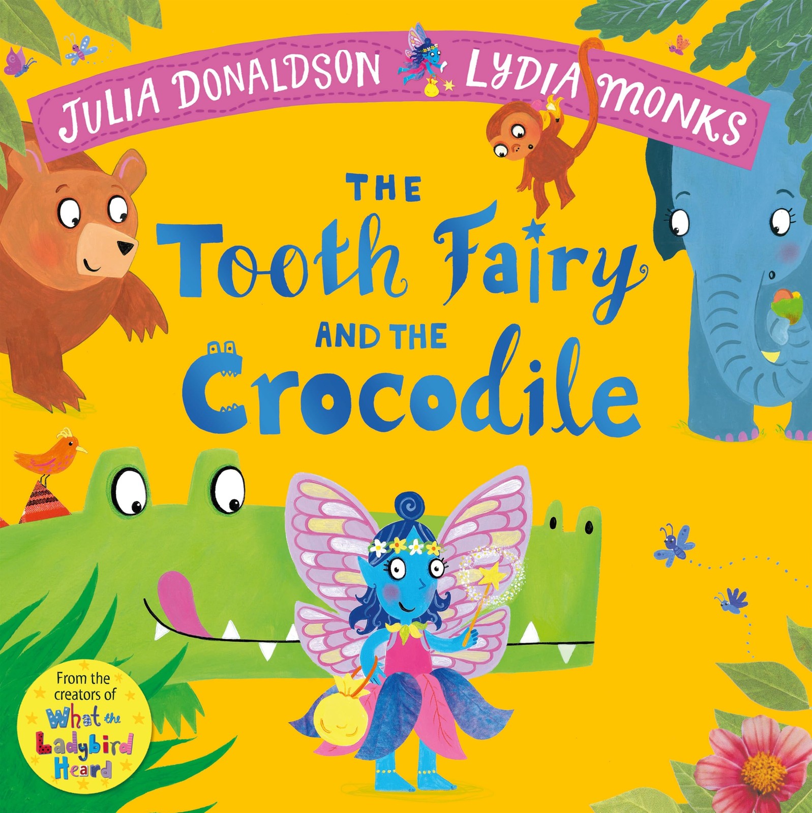 The Tooth Fairy and the Crocodile: a magical introduction to the
