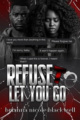 Blackwell - Refuse To Let You Go - New paperback or softback - X555z