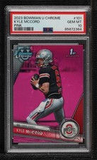 2023 Bowman U Chrome Pink Refractor Kyle McCord #101 PSA 10 GEM MT 1fl4