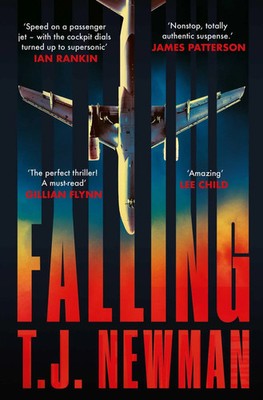 Falling | T. J. Newman | the most thrilling blockbuster read of the summer