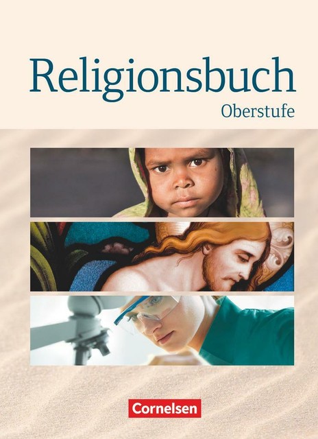 Thumbnail - Religionsbuch - Oberstufe - Neubearbeitung. Schülerbuch Von Ulrike