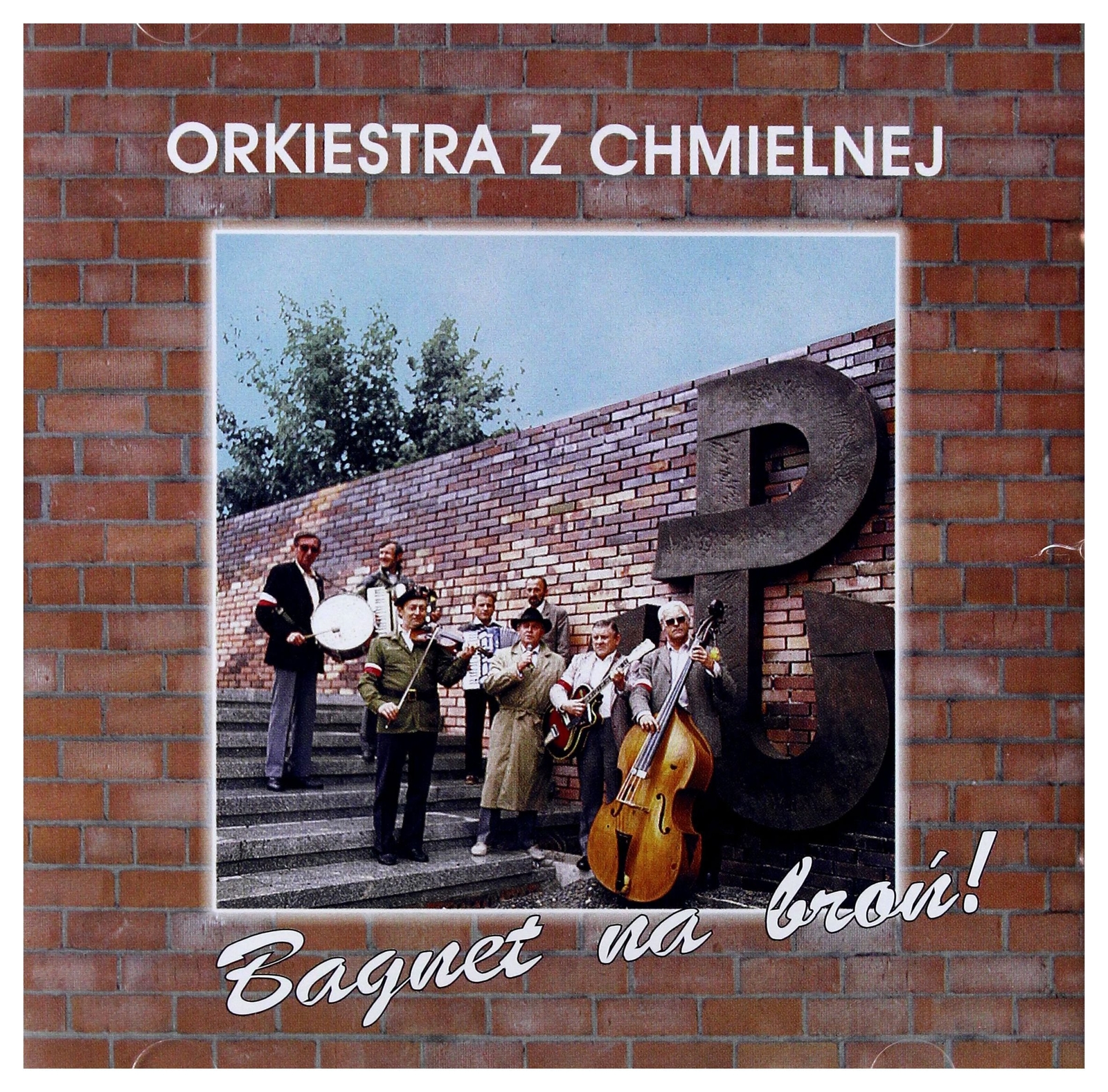 Orkiestra Z Chmielnej Bagnet Na Broń (CD)