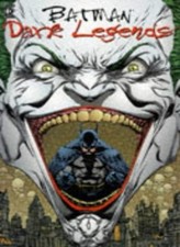 Batman: Dark Legends By Bryan Talbot,etc.,Dennis O'Neil,Alan Grant,Dan Raspler