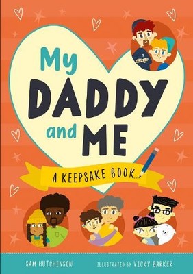 Sam Hutchinson My Daddy and Me (Gebundene Ausgabe) First Records