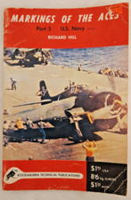 Markings of the Aces, Part 2: U.S. Navy, Book 1 by Richard Hill