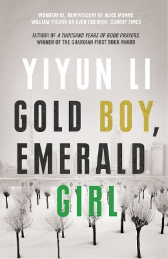 Yiyun Li Gold Boy, Emerald Girl (Tascabile)