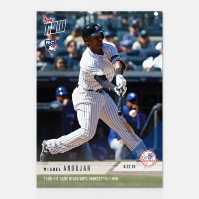 MIGUEL ANDUJAR RC 2018 TOPPS NOW #115 NEW YORK YANKEES