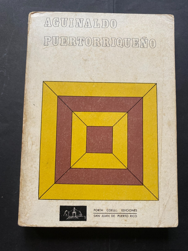 Puerto Rico, 1971, AGUINALDO PUERTORRIQUENO, Ediciones Porta Coelli ...